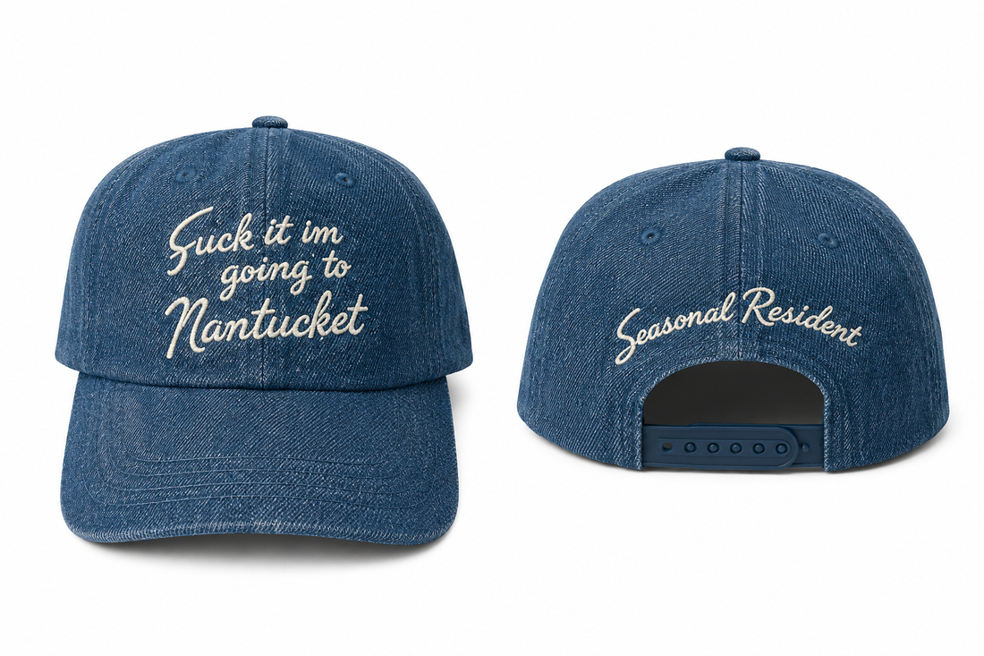 Denim Fuck It Im Going to Nantucket Baseball Hat